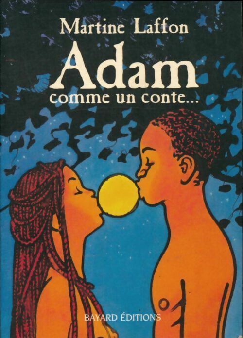 Livrenpoche : Adam, comme un conte - Martine Laffon - Livre