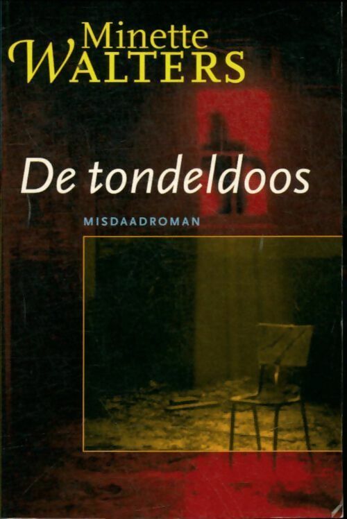 Livrenpoche : De tondeldoos - Minette Walters - Livre