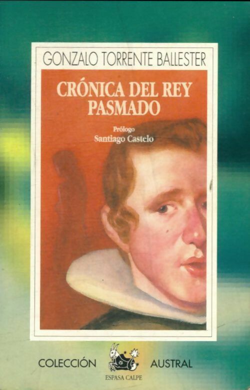 Livrenpoche : Cronica del rey Pasmado - Gonzalo Torrente Ballester - Livre