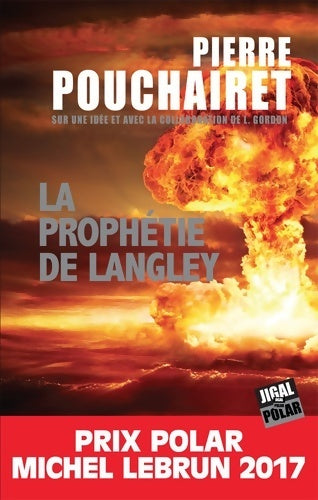 Livrenpoche : La prophétie de Langley - Pierre Pouchairet - Livre