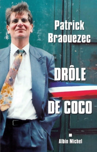 Livrenpoche : Drôle de coco - Patrick Braouezec - Livre