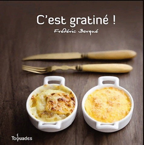 Livrenpoche : C'est gratiné ! - Frédéric Berqué - Livre