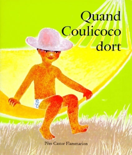 Livrenpoche : Quand coulicoco dort - Paul François - Livre