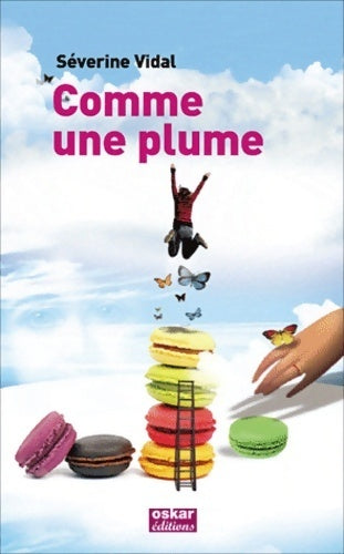 Livrenpoche : Comme une plume - Séverine Vidal - Livre