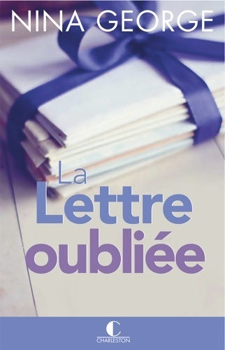 Livrenpoche : La lettre oubliée - Nina George - Livre