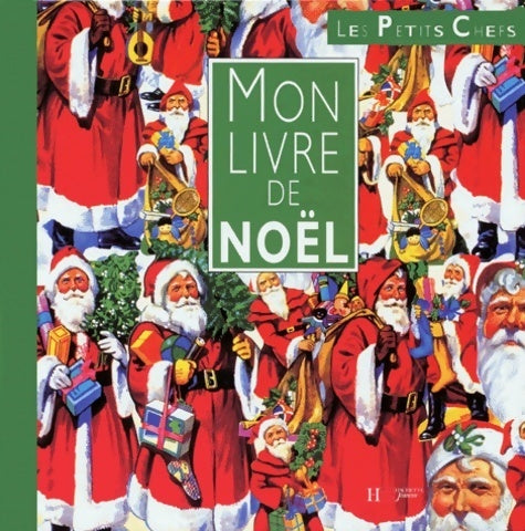 Livrenpoche : Mon livre de noël - Collectif - Livre
