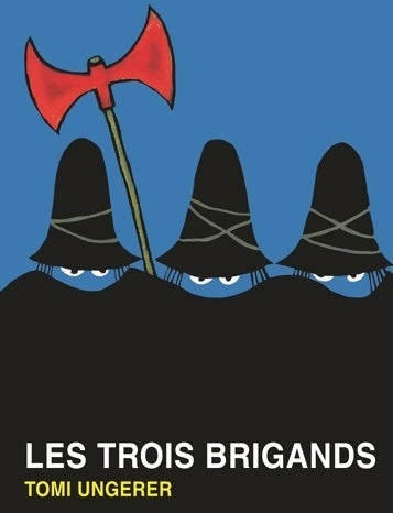 Livrenpoche : Les trois brigands - Tomi Ungerer - Livre