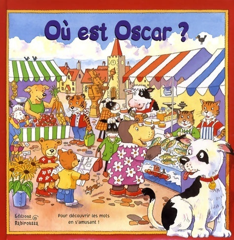 Livrenpoche : Où est oscar ? - Steve Lavis - Livre
