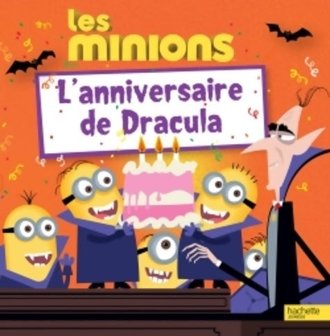 Livrenpoche : Les minions - l'anniversaire de dracula - Lucy Rosen - Livre