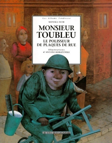 Livrenpoche : Monsieur toubleu le polisseur de plaques de rue - Monika Feth - Livre