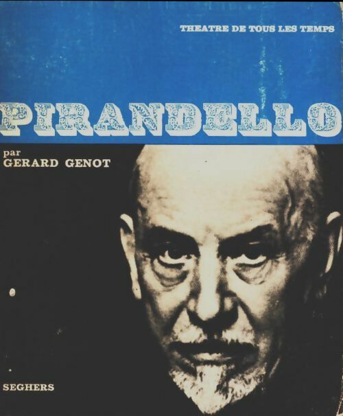 Livrenpoche : Pirandello - Gérard Genot - Livre