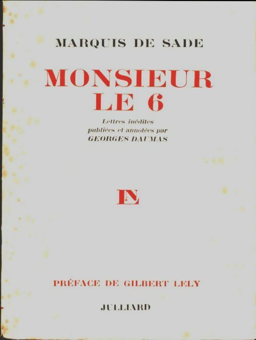 Livrenpoche : Monsieur le 6 - D.A.F. Marquis De Sade - Livre