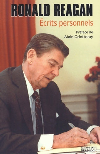 Livrenpoche : Ecrits personnels - Ronald Reagan - Livre