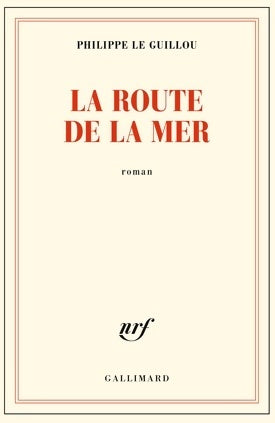Livrenpoche : La route de la mer - Philippe Le Guillou - Livre