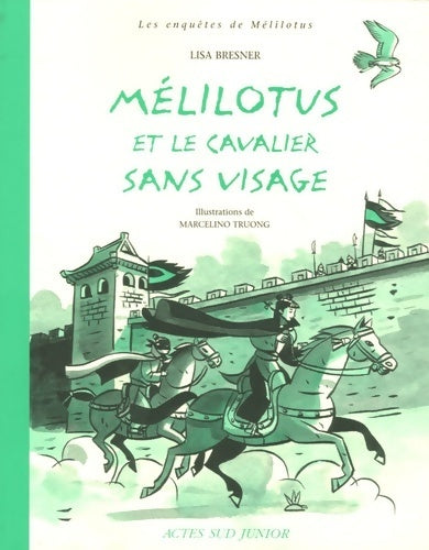 Livrenpoche : Mélilotus et le cavalier sans visage - Lisa Bresner - Livre