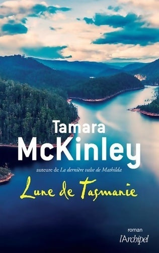 Lune de Tasmanie - Tamara McKinley - Livre