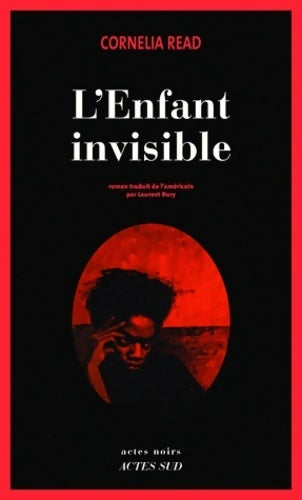 Livrenpoche : L'enfant invisible - Cornelia Read - Livre