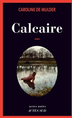 Livrenpoche : Calcaire - Caroline De Mulder - Livre