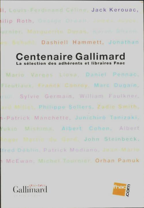 Livrenpoche : Centenaire Gallimard - Collectif - Livre
