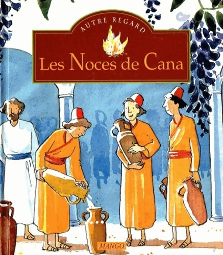 Livrenpoche : Les noces de cana - Royer - Livre