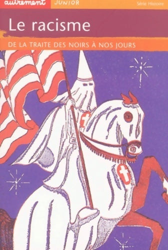 Livrenpoche : Le racisme - Philippe Godard - Livre
