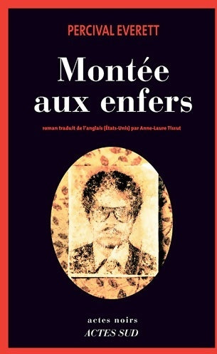 Livrenpoche : Montée aux enfers - Percival Everett - Livre