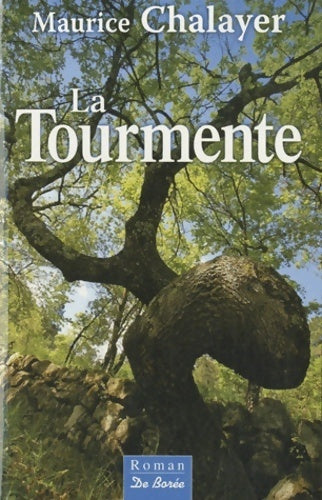 Livrenpoche : La tourmente - Maurice Chalayer - Livre