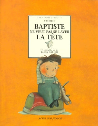 Livrenpoche : Baptiste ne veut pas se laver la tête - Uri Orlev - Livre