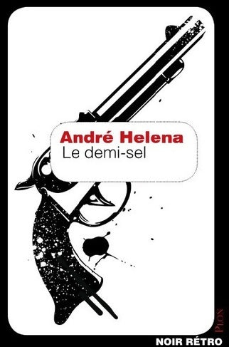 Livrenpoche : Demi-sel - André Héléna - Livre