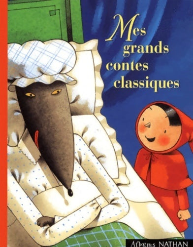 Livrenpoche : Mes grands contes classiques - Collectif - Livre