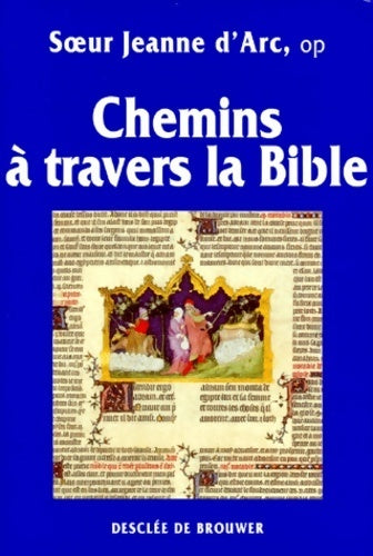 Livrenpoche : Chemins à travers la bible - O. P. Soeur - Livre