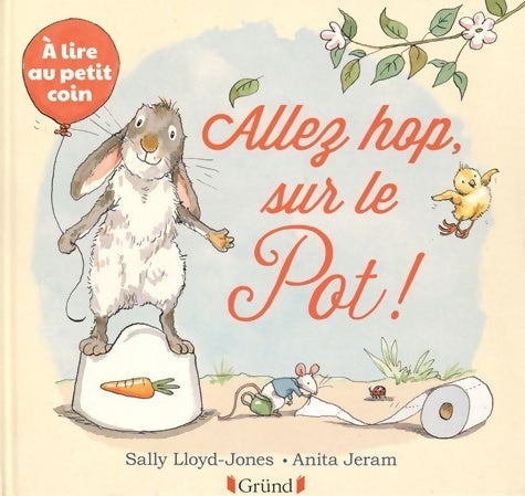Allez hop sur le pot ! - Anita Jeram - Livre