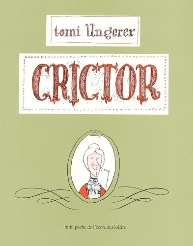 Livrenpoche : Crictor - Tomi Ungerer - Livre