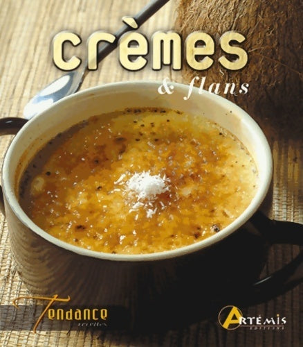 Livrenpoche : Crèmes & flans - Hervé Chaumeton - Livre