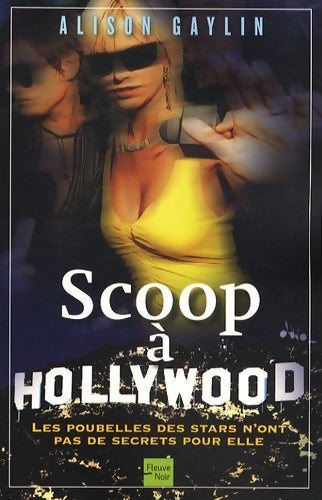 Livrenpoche : Scoop à Hollywood - Alison Gaylin - Livre