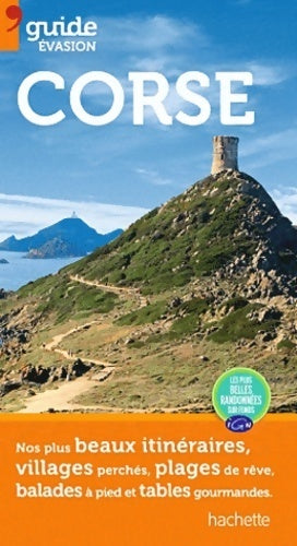 Livrenpoche : Guide evasion en France corse - Pierre Pinelli - Livre