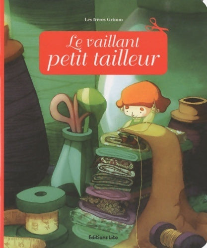 Livrenpoche : Minicontes classiques : Le vaillant petit tailleur - Anne Royer - Livre