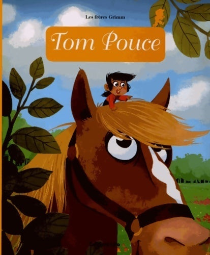 Livrenpoche : Mini contes classiques : Tom pouce - dès 3 ans - Jakob Et Wilhelm Grimm - Livre