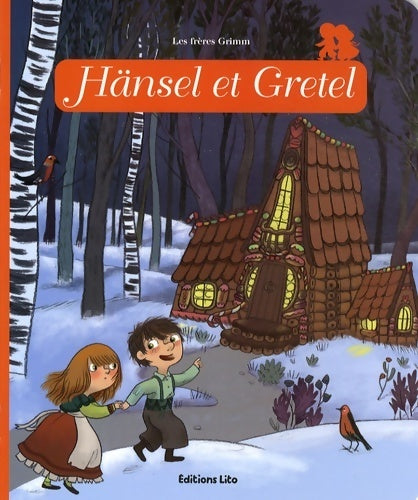 Livrenpoche : Minicontes classiques : Hansel et gretel - Anne Royer - Livre