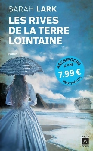 Les rives de la terre lointaine - Sarah Lark - Livre