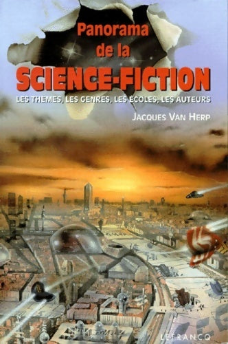 Panorama de la science fiction - Jacques Van Herp - Livre