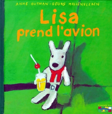 Livrenpoche : Lisa prend l'avion - Anne Gutman - Livre