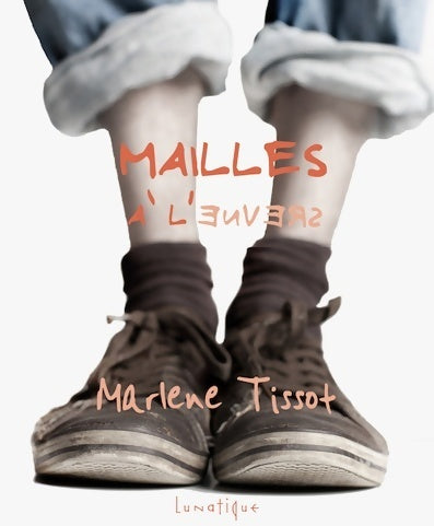 Livrenpoche : Mailles à l'envers - Marlene Tissot - Livre
