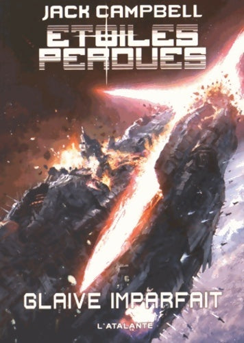 Livrenpoche : ÉpÉe imparfaite étoiles perdues 3 - Jack Campbell - Livre