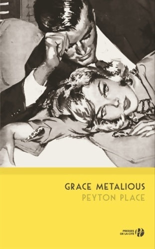 Livrenpoche : Peyton Place - Grace Metalious - Livre