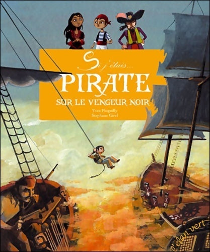 Livrenpoche : Pirate sur le vengeur noir - Stéphane Girel - Livre
