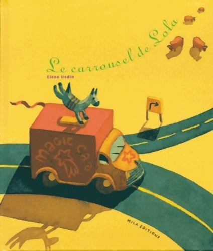 Livrenpoche : Le carrousel de lola - Usdin - Livre