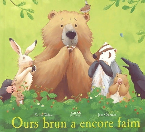 Livrenpoche : Ours brun a encore faim - Karma Wilson - Livre