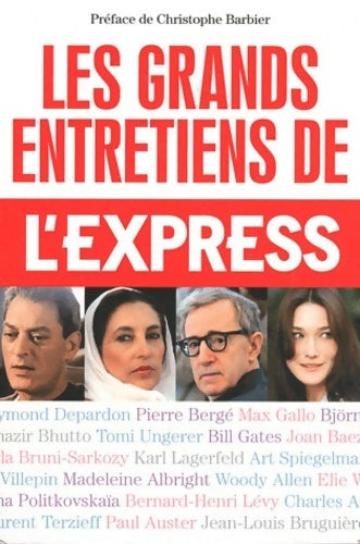 Livrenpoche : Les grands entretiens de l'express - Collectif - Livre