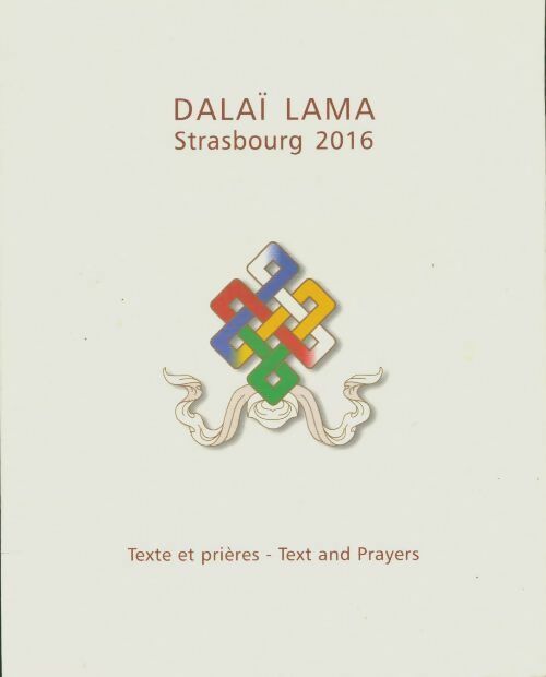 Livrenpoche : Dalaï lama Strasbourg 2016: Texte et prières - Arya Nagarjuna - Livre